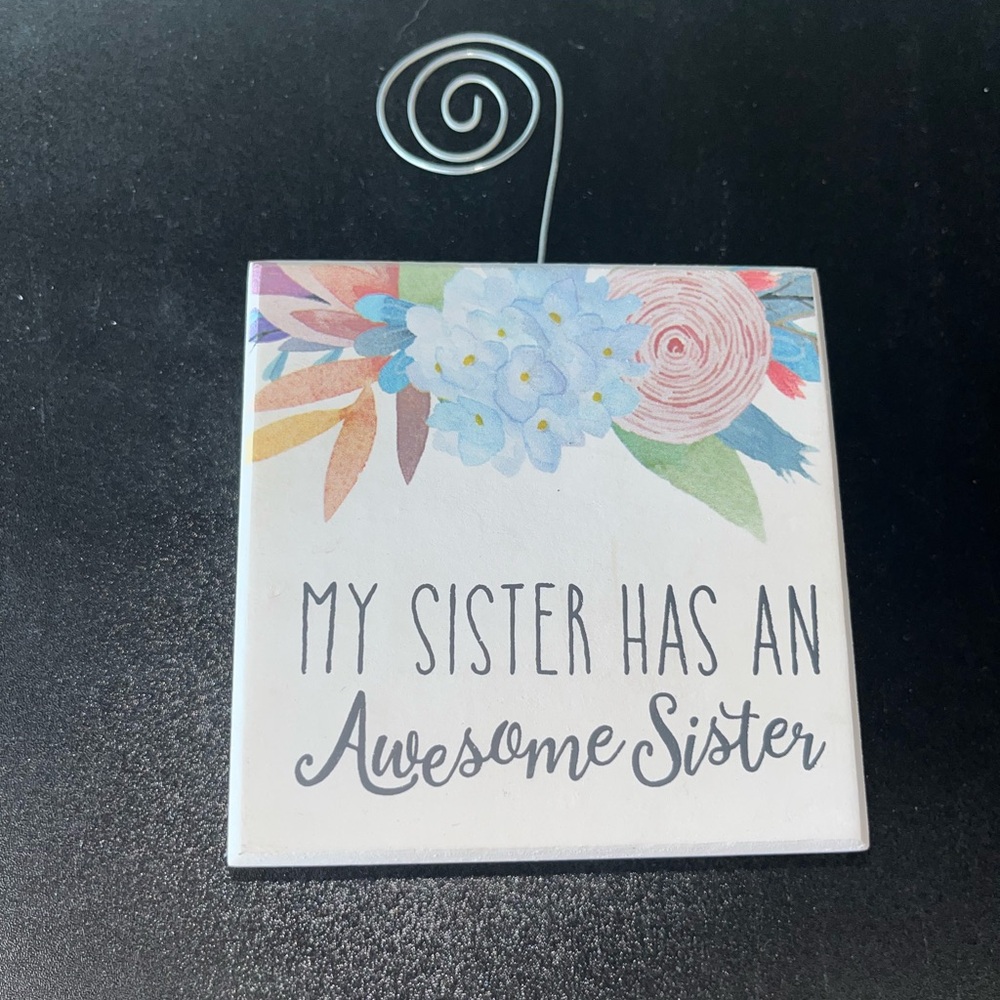 Floral Sister Plaque with Wire Holder